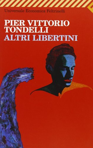 Beispielbild für Altri Libertini (La strega e il capitano) (Italian Edition) zum Verkauf von Books From California