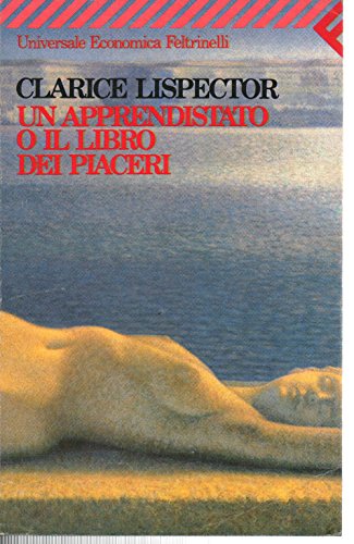 Stock image for Un apprendistato o il libro dei piaceri (Universale economica) for sale by Viciteco - Arianna's Web