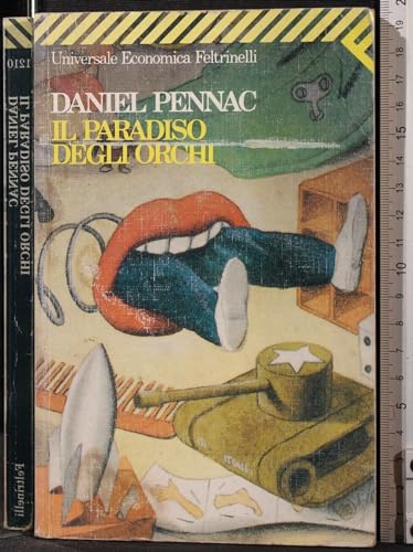 Il paradiso degli orchi - Daniel Pennac