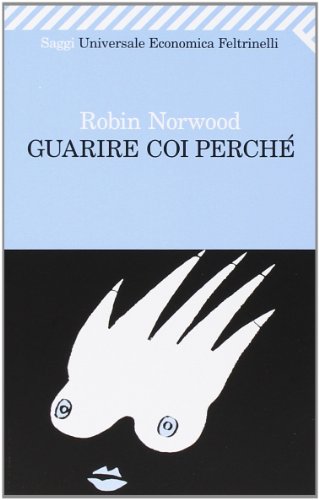 Guarire coi perché