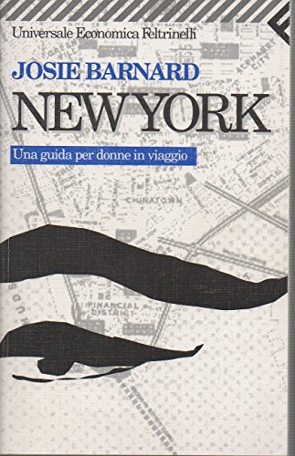 Beispielbild fr New York. Una guida per donne in viaggio. zum Verkauf von FIRENZELIBRI SRL