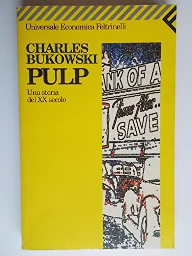 Stock image for Pulp. Una storia del XX secolo for sale by medimops