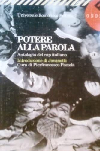 Potere alla parola: Antologia del rap italiano (Onde) (Italian Edition)