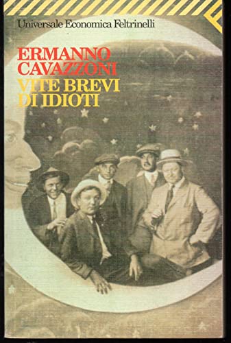 Imagen de archivo de Vite Brevi di IdiotiFeltrinelli, a la venta por Antiquariat Nam, UstId: DE164665634