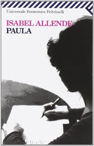 Paula (Universale Economica) - Isabel Allende