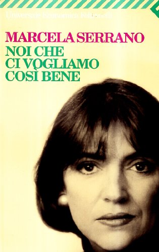 Stock image for Noi Che CI Vogliamo Cosi Bene for sale by WorldofBooks