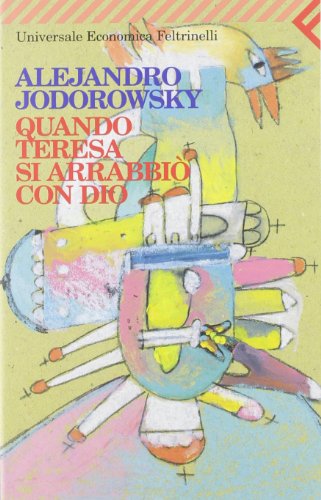 Stock image for Quando Teresa SI Arrabbio Con Dio (Italian Edition) for sale by Hawking Books