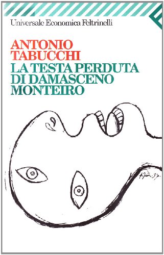 9788807815317: La testa perduta di Damasceno Monteiro (Universale economica)