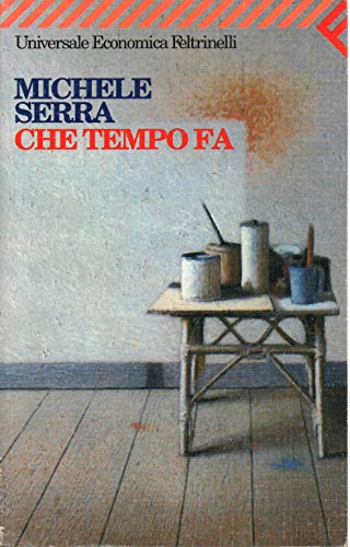 Garzanti - Gli Elefanti: Che Tempo Fa (9788807815515) by SERRA Michele -
