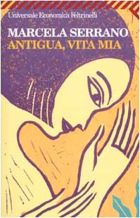 Beispielbild fr Antigua, vita mia zum Verkauf von medimops