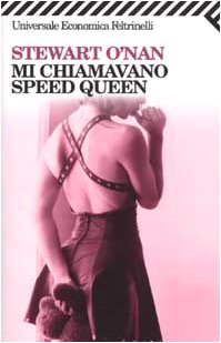 Stock image for Mi chiamavano Speed Queen. for sale by FIRENZELIBRI SRL