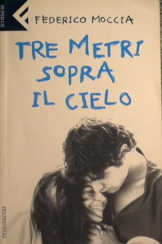 9788807819346: Tre metri sopra il cielo. Ediz. originale (Universale economica)