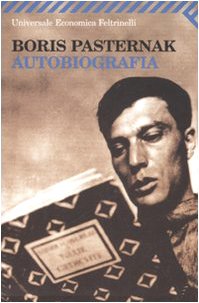 Autobiografia (9788807819865) by Pasternak, Boris