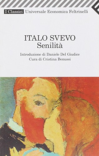 Senilità - Svevo, Italo