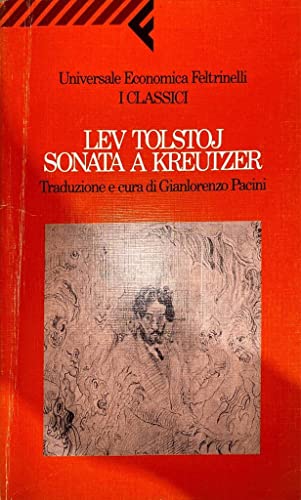 Sonata a Kreutzer - Lev Tolstoj