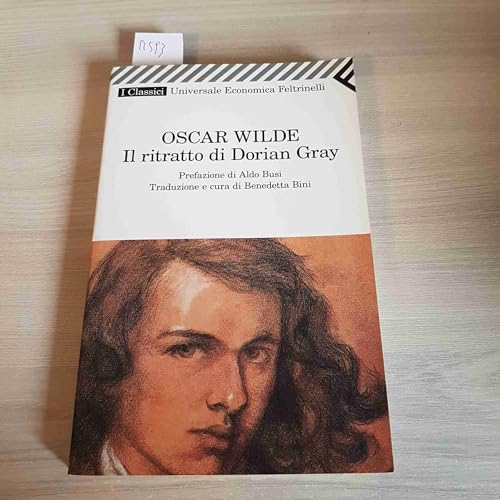 Il ritratto di Dorian Gray (Universale economica. I classici) - Oscar Wilde, B. Bini