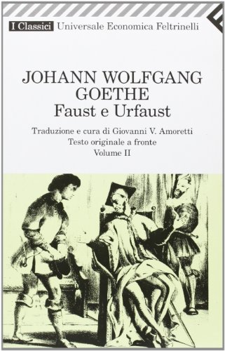 Beispielbild fr Faust e Urfaust. Testo tedesco a fronte zum Verkauf von medimops