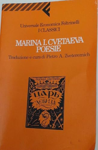 Poesie - Marina Cvetaeva, Pietro A. Zveteremich