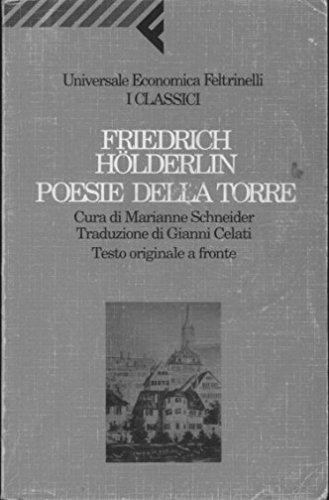 Beispielbild fr Poesie della torre. Testo originale a fronte (Universale economica. I classici) zum Verkauf von medimops