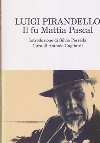 Stock image for Il Fu Mattia Pascal (Italian Edition) for sale by Wonder Book
