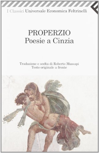 Beispielbild fr Poesie a Cinzia. Testo latino a fronte zum Verkauf von libreriauniversitaria.it