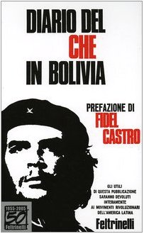 Diario del Che in Bolivia. Ediz. speciale (9788807830013) by Ernesto Che Guevara