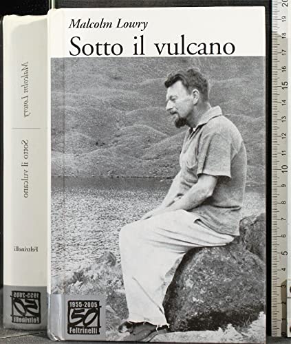 Sotto il vulcano. Ediz. speciale (9788807830112) by Malcolm Lowry