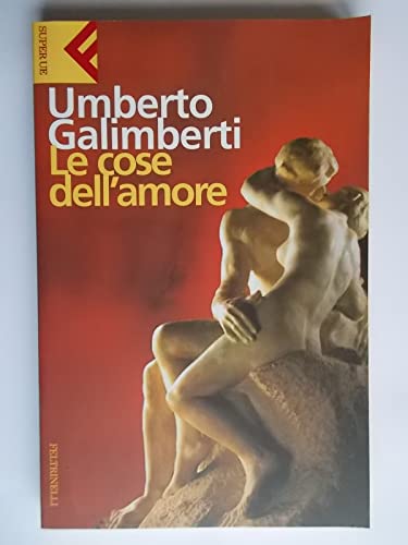 9788807840487: Le Cose Dell'Amore (Italian Edition)