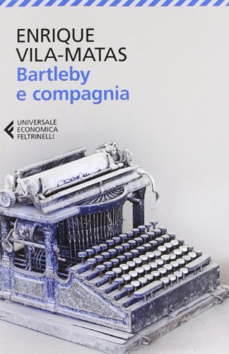 Stock image for Bartleby e compagnia for sale by Revaluation Books