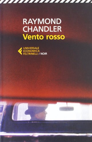 Vento rosso (Italian Edition) (9788807881077) by Chandler, Raymond
