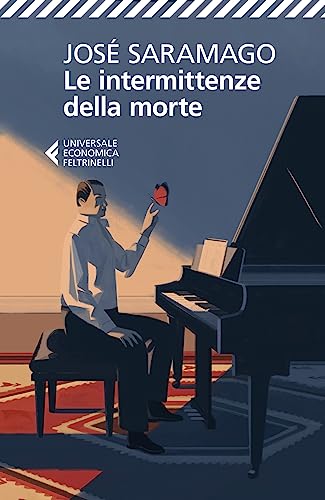 Le intermittenze della morte (Italian Edition) (9788807881350) by Saramago, JosÃ©
