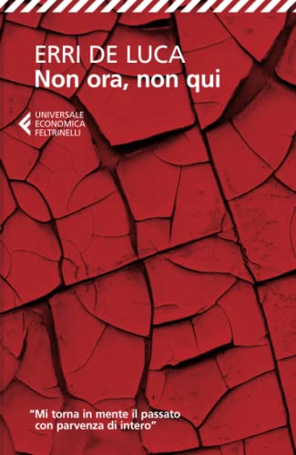 9788807881534: Non ora, non qui (Universale economica)