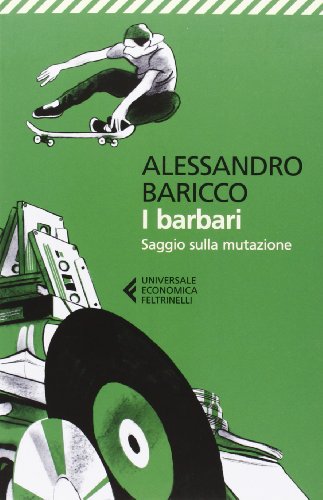 Stock image for I barbari (Italian Edition) for sale by Better World Books: West