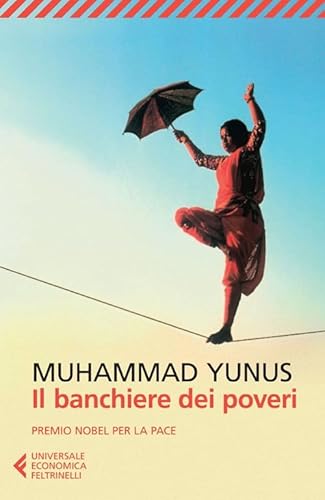 9788807883385: Il banchiere dei poveri (Universale economica)