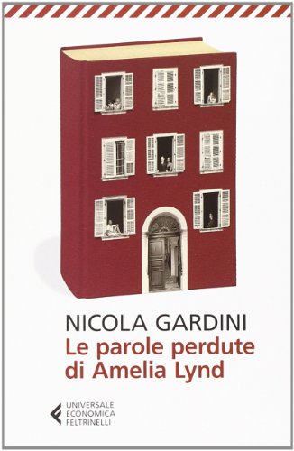 Stock image for Le parole perdute di Amelia Lynd for sale by Revaluation Books