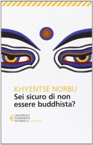 Beispielbild für Sei sicuro di non essere buddhista? zum Verkauf von WorldofBooks