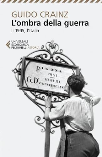 Beispielbild fr L'ombra della guerra (Italian Edition) zum Verkauf von libreriauniversitaria.it