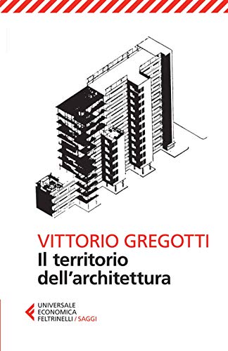 

Il territorio dell'architettura (Italian Edition)