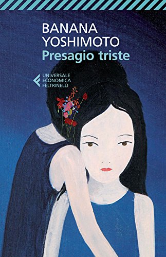 9788807885990: BANANA YOSHIMOTO - PRESAGIO TR (Italian Edition)