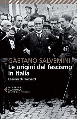 9788807886348: Le origini del fascismo in Italia (Universale economica. Storia)
