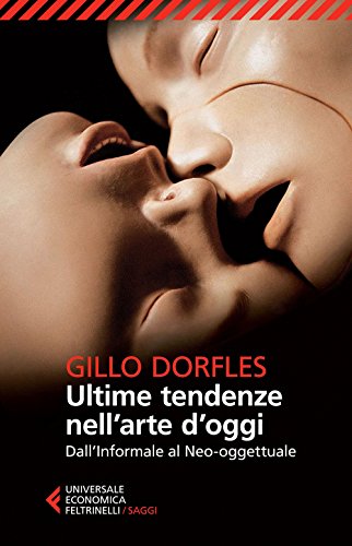 Stock image for Ultime tendenze nell'arte d'oggi for sale by WorldofBooks