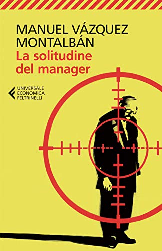 Stock image for La solitudine del manager for sale by WorldofBooks