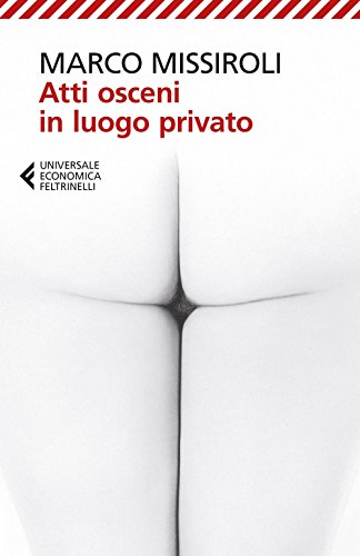 Beispielbild fr Atti osceni in luogo privato zum Verkauf von WorldofBooks