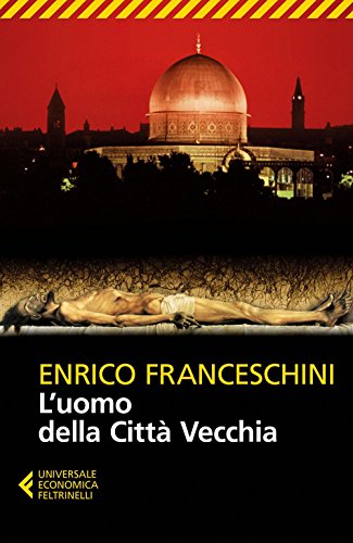 Stock image for L'uomo della Citt Vecchia (Italian Edition) for sale by Books Unplugged