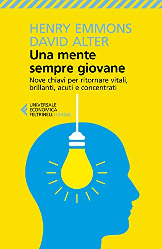 Stock image for Una mente sempre giovane (Italian Edition) for sale by GF Books, Inc.