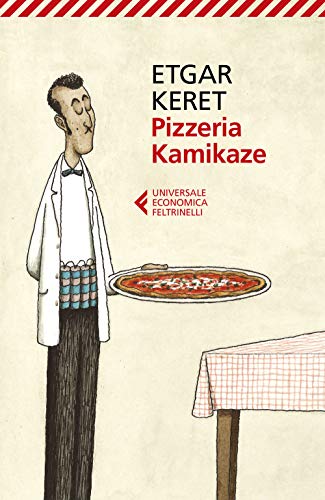 9788807891427: Pizzeria Kamikaze (Italian Edition)