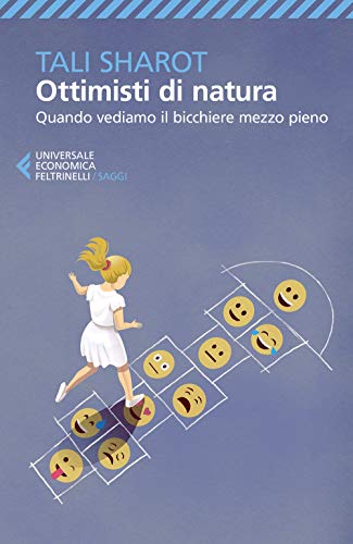 Beispielbild fr Ottimisti di natura (Italian Edition) [Paperback] Sharot zum Verkauf von Brook Bookstore