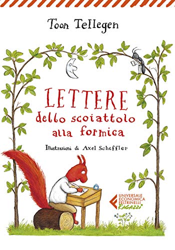 Stock image for Lettere dello scoiattolo alla formica for sale by WorldofBooks