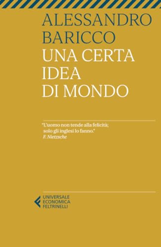 9788807895777: Una certa idea di mondo (Universale economica)