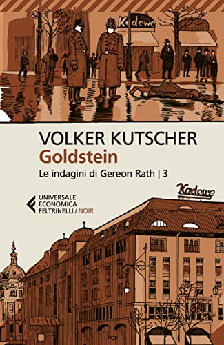 Stock image for Goldstein. Le indagini di Gereon Rath (Vol. 3) (Universale economica. Noir) for sale by libreriauniversitaria.it
